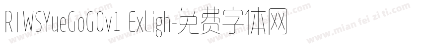 RTWSYueGoG0v1 ExLigh字体转换